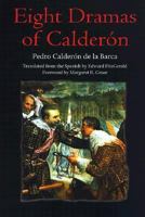 Eight Dramas of Calderon 9354596312 Book Cover