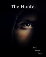 The Hunter 1945393505 Book Cover