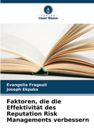 Faktoren, die die Effektivität des Reputation Risk Managements verbessern (German Edition) 6208568579 Book Cover