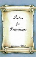 Psalms for Peacemakers 1463411251 Book Cover