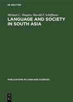 Language and Society in South Asia 3110133458 Book Cover