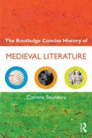 The Routledge Concise History of Medieval Literature 0415608309 Book Cover