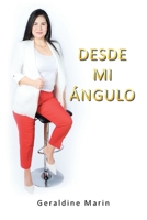 Desde Mi Ángulo 1662491212 Book Cover