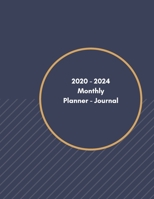 2020-2024 Monthly Planner - Journal 1696964148 Book Cover