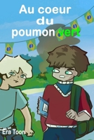 Au cœur du poumon vert (French Edition) B0GFBBPT93 Book Cover
