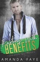 Partners With Benefits B08KH3R8NT Book Cover