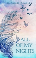 All of My Nights 196773111X Book Cover