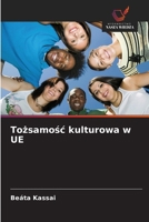 Tożsamośc kulturowa w UE 6209100597 Book Cover