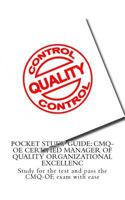 Pocket Study Guide: CMQ-OE Certified Manager of Quality Organizational Excellenc: Study for the test and pass the CMQ-OE exam with ease 1530467632 Book Cover