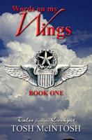 Words On My Wings 1477639411 Book Cover