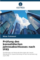 Prüfung des konsolidierten Jahresabschlusses nach IFRS 6206245411 Book Cover