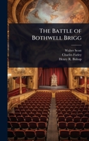 The Battle of Bothwell Brigg 1024026043 Book Cover