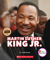 Martin Luther King Jr.: Civil Rights Leader and American Hero 053123861X Book Cover