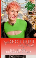Yule Octopi My Heart B0DPNDBFXG Book Cover