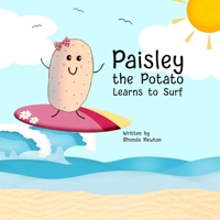 Paisley the Potato Learns to Surf B0C7YB8B5L Book Cover