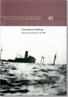 Commerce Raiding: Historical Case Studies, 1755-2009 1782665080 Book Cover
