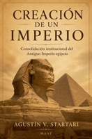 Creacion de un Imperio (Papeles de Trabajo) (Spanish Edition) B0HFQ19ZNQ Book Cover