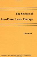 Science Of Low Power Laser Therapy 9056991086 Book Cover
