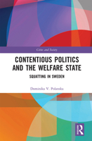 Contentious Politics and the Welfare State: Squatting in Sweden 1138091715 Book Cover