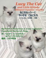 Lucy The Cat And Little Kittens Bilingual Japanese - English 1517348137 Book Cover