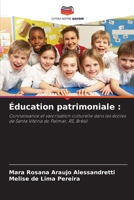 Éducation patrimoniale (French Edition) 6209490026 Book Cover