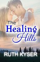 The Healing Hills 1502998645 Book Cover