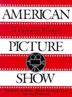 American Picture Show: A Cultural Reader 0130296872 Book Cover