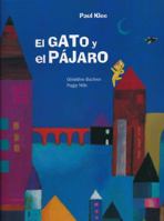 El Gato y El Pjaro 8426140904 Book Cover