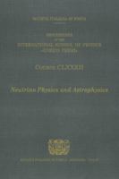 Neutrino Physics and Astrophysics 1614991723 Book Cover