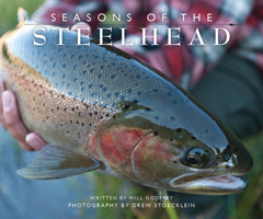Seasons of the Steelhead 1935269410 Book Cover