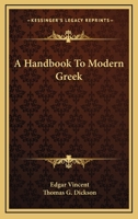 A Handbook to Modern Greek 1018931414 Book Cover