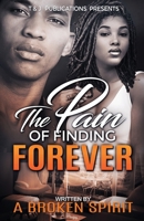 The Pain of Finding Forever B089CTDLC2 Book Cover