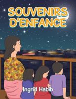 Souvenirs D?enfance 154374348X Book Cover