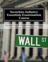 Securities Industry Essentials Examination Course: Sie Exam Prep 1523693622 Book Cover