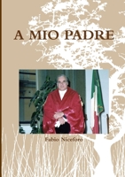A Mio Padre 0244276552 Book Cover