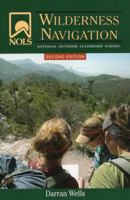 Nols Wilderness Navigation: 2nd Edition 0811710947 Book Cover