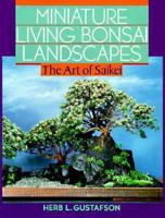 Miniature Living Bonsai Landscapes: The Art of Saikei