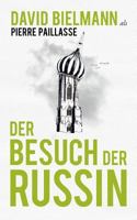 Der Besuch der Russin 232220384X Book Cover