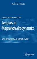 Lectures in Magnetohydrodynamics: With an Appendix on Extended MHD 3642269214 Book Cover