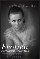 Erotica Short Forbidden Stories Collection: Flirting with Chemistry Romance for Adults 1801187401 Book Cover