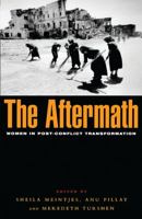 The Aftermath: Women in Post-Conflict Transformation 1842770675 Book Cover