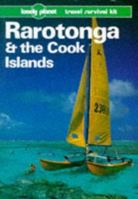 Lonely Planet Travel Survival Kit: Rarotonga and the Cook Islands 0864420382 Book Cover