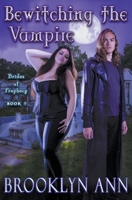 Bewitching the Vampire B0CF49K26V Book Cover