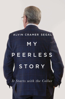 My Peerless Story: It Starts with the Collar 077355016X Book Cover