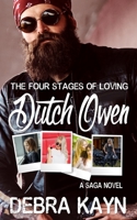 The Four Stages of Loving Dutch Owen B08VFP1RPL Book Cover