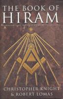 The Book of Hiram: Freemasonry, Venus and the Secret Key to the Life of Jesus 0760776334 Book Cover