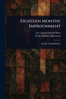 Eighteen Months' Imprisonment 102342536X Book Cover