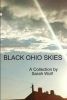 Black Ohio Skies 0984839089 Book Cover