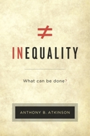 Inequality: What Can Be Done? 0674504763 Book Cover