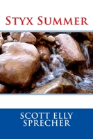 Styx Summer 1478383879 Book Cover